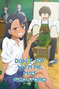 DON'T TOY WITH ME, MISS NAGATORO : 1.Sezon 11.Bölüm