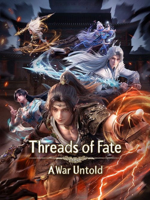 Threads of Fate：A War Untold : 1.Sezon 5.Bölüm